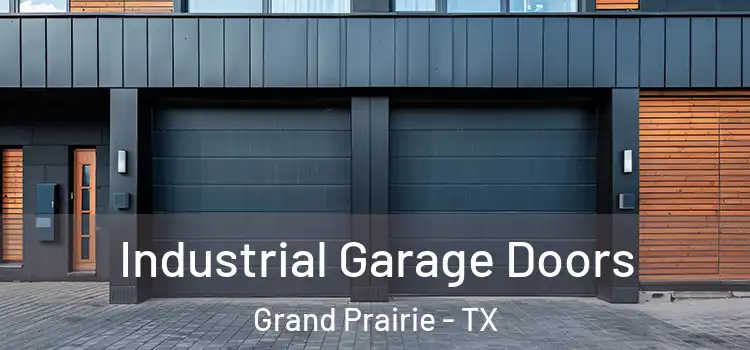  Industrial Garage Doors Grand Prairie - TX