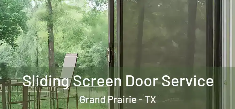  Sliding Screen Door Service Grand Prairie - TX